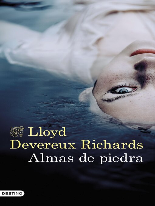 Title details for Almas de piedra by Lloyd Devereux Richards - Available